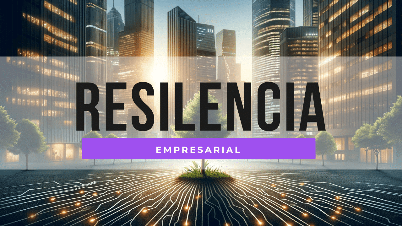 Blog Resilencia Empresarial I tradi